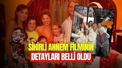Sihirli Annem filminden ilk kare geldi! Sihirli Annem filmi ne zaman çıkacak?