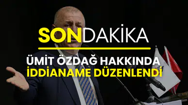 Ümit Özdağ hakkında iddianame düzenlendi