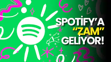 Spotify'a Zam Geliyor!