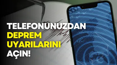 Android ve iPhone’da deprem uyarı sistemi nasıl açılır?