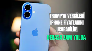 Trump’ın vergileri iPhone’ları etkileyebilir: Yüzde 43’lük zam yolda