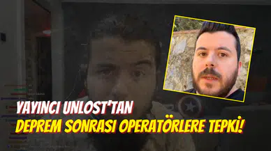 Yayıncı Unlost’tan Deprem Sonrası Operatörlere Tepki