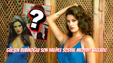 Yeşilçam’ın Göz Dolduran Güzeli Gülşen Bubikoğlu, Son Halini Paylaştı!