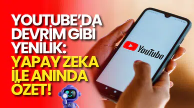 YouTube'dan Devrim: Arama Sonuçlarında Yapay Zekâ Özetleri Gösterecek!