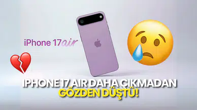 Apple, iPhone 17 Air Modeli İçin Talep Endişesi Yaşıyor