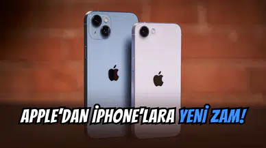 Apple yine zam yapıyor: iPhone fiyatları yeniden artacak