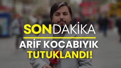 Cumhurbaşkanına hakaretten gözaltına alınmıştı: Arif Kocabıyık tutuklandı