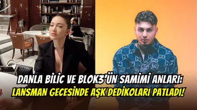 Aşk dedikoduları arttı: Danla Bilic ile Blok3 lansman gecesinde el ele