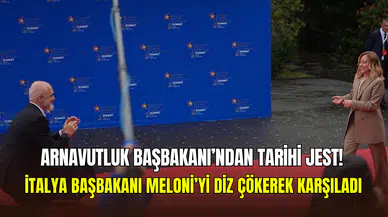 Avrupa zirvesinde renkli anlar: Arnavutluk Başbakanı Rama, Meloni’yi diz çökerek selamladı