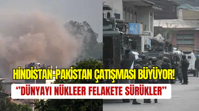 Birleşmiş Milletler’den kritik uyarı: ‘’Hindistan-Pakistan savaşı dünyayı sarsar’’