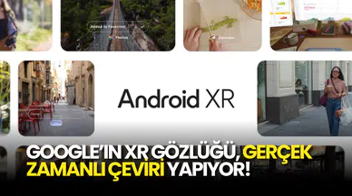 Black Mirror Gerçek Oldu: Google’ın XR Gözlüğü, Gerçek Zamanlı Çeviri Yapıyor!