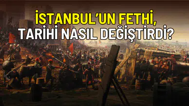 Çağ kapatıp çağ başlatan kuşatma: 1453 İstanbul’un Fethi’nde neler oldu?