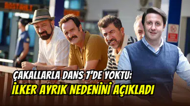 Çakallarla Dans 7’in eksik parçasıydı: İlker Ayrık filmde neden yoktu?