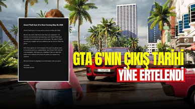 GTA 6 ne zaman çıkacak, neden ertelendi?