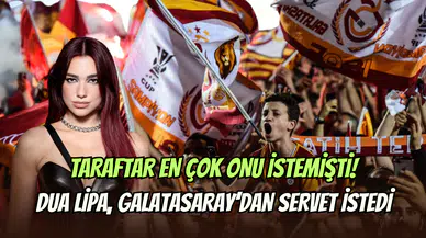 Galatasaray taraftarı onu çok istemişti: Dua Lipa’dan rekor talep