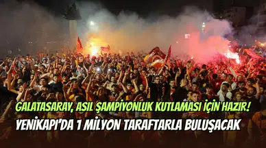 Galatasaray’ın şampiyonluk karnavalı başlıyor: Yenikapı’da 1 milyon taraftar ile buluşacak