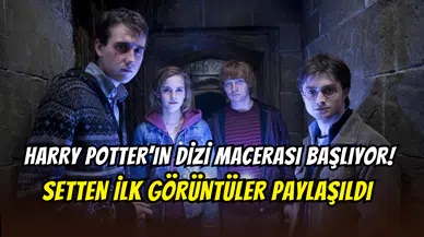 Harry Potter dizisinin macerası başlıyor: Setten ilk kareler geldi