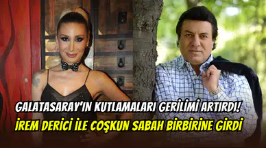 İrem Derici ile Coşkun Sabah birbirine girdi: ‘’Anneme yürümüştü’’