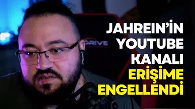 Jahrein'in YouTube kanalı erişime engellendi