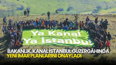 Kanal İstanbul Güzergâhında Yeni İmar Değişiklikleri