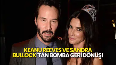 Keanu Reeves ve Sandra Bullock Yıllar Sonra Aynı Filmde
