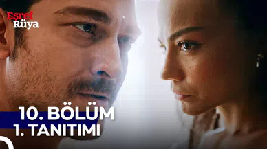 Eşref Rüya 10. bölüm full HD izle | Eşref Rüya 10. bölümde ne oldu?
