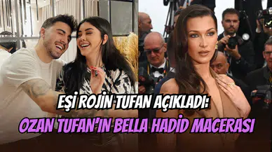 Ozan Tufan’ın Bella Hadid anısı: Korumalar omzundan tuttu, eşi çıldırdı