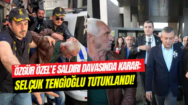 Özgür Özel’e yumrukla saldırmıştı: Selçuk Tengioğlu tutuklandı