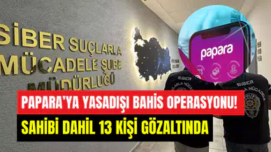 Papara’ya kara para operasyonu: Sahibi dahil 13 kişi gözaltına alındı