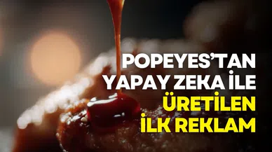 Popeyes, yeni soslu kanatları için Türkiye’de ilk kez yapay zekâ ile reklam çekti