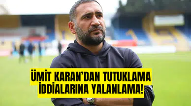 Ümit Karan’dan tutuklanma iddialarına yalanlama
