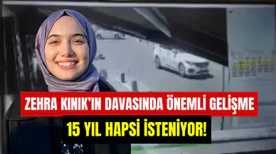 Zehra Kınık’ın ölümlü kaza davasında gelişme: Savcı 15 yıl hapis talep etti