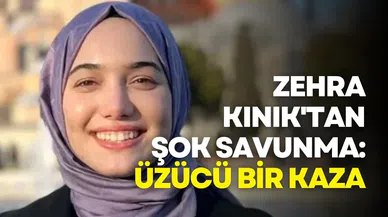 Fatma Zehra Kınık'tan şok savunma: Gerçekten çok üzücü bir kaza