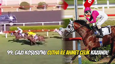 99. Gazi Koşusu'nu Cutha ile Ahmet Çelik Kazandı!