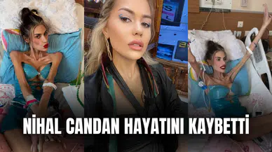 Anoreksiya Nedeniyle 23 Kiloya Düşen Nihal Candan Hayatını Kaybetti!