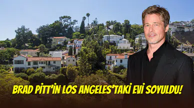 Brad Pitt’in Los Angeles’taki evi soyuldu: Hırsızlar her şeyi yağmaladı