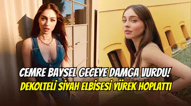 Cemre Baysel’den dekolte şov: Siyah elbisesiyle gece damgasını vurdu