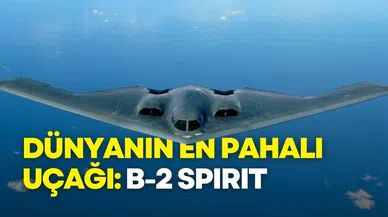 Dünyanın En Pahalı Uçağı: B-2 Spirit’in Olağanüstü Maliyeti ve Gücü