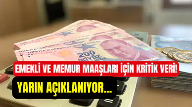 Emekli ve memurların gözü yarında: En düşük maaşlar ne kadar olacak?