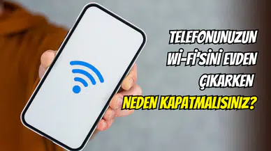 Evden çıkarken Wi-Fi’yi açık mı unutuyorsunuz? Kişisel verileriniz büyük tehlikede