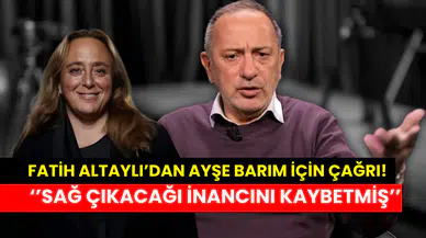 Fatih Altaylı’dan çarpıcı Ayşe Barım sözleri: ‘’Sağ çıkacağı inancını yitirmiş’’