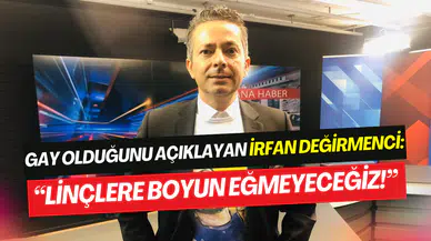 İrfan Değirmenci’den dikkat çeken çıkış: ‘’Gayim dedim, linç edenler de var tebrik edenler de’’