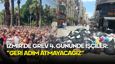 İzmir’de Grev 4. Gününde: İşçiler, Çöplerin Toplanmasına İzin Vermedi!