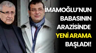 JASAT Metal Dedektörle Sahada: İmamoğlu’nun Babasının Arazisinde Yeni Arama Başladı