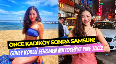 Kadıköy’den sonra bu kez Samsun: Güney Koreli fenomen Mhyochi ikinci kez taciz edildi