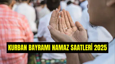 Kurban Bayramı namazı saat kaçta 2025? İşte il il bayram namazı saatleri