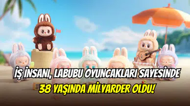 Labubu çılgınlığıyla zirveye çıktı: Wang Ning, Çin’in en genç milyarderi oldu