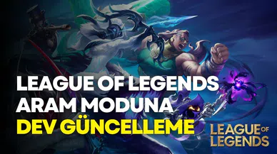 League of Legends ARAM moduna dev güncelleme