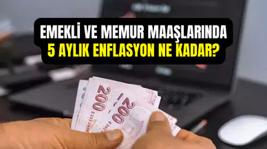 Memur ve emekli maaşlarında enflasyon farkı yüzde kaç oldu? TÜİK enflasyonu açıkladı maaş zammı oranı netleşti