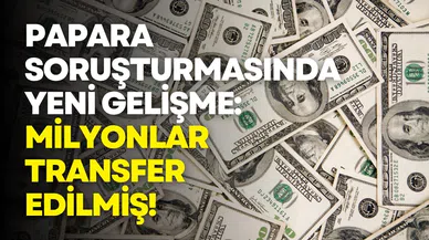 Papara soruşturmasında yeni gelişme: milyonlar  transfer edilmiş!